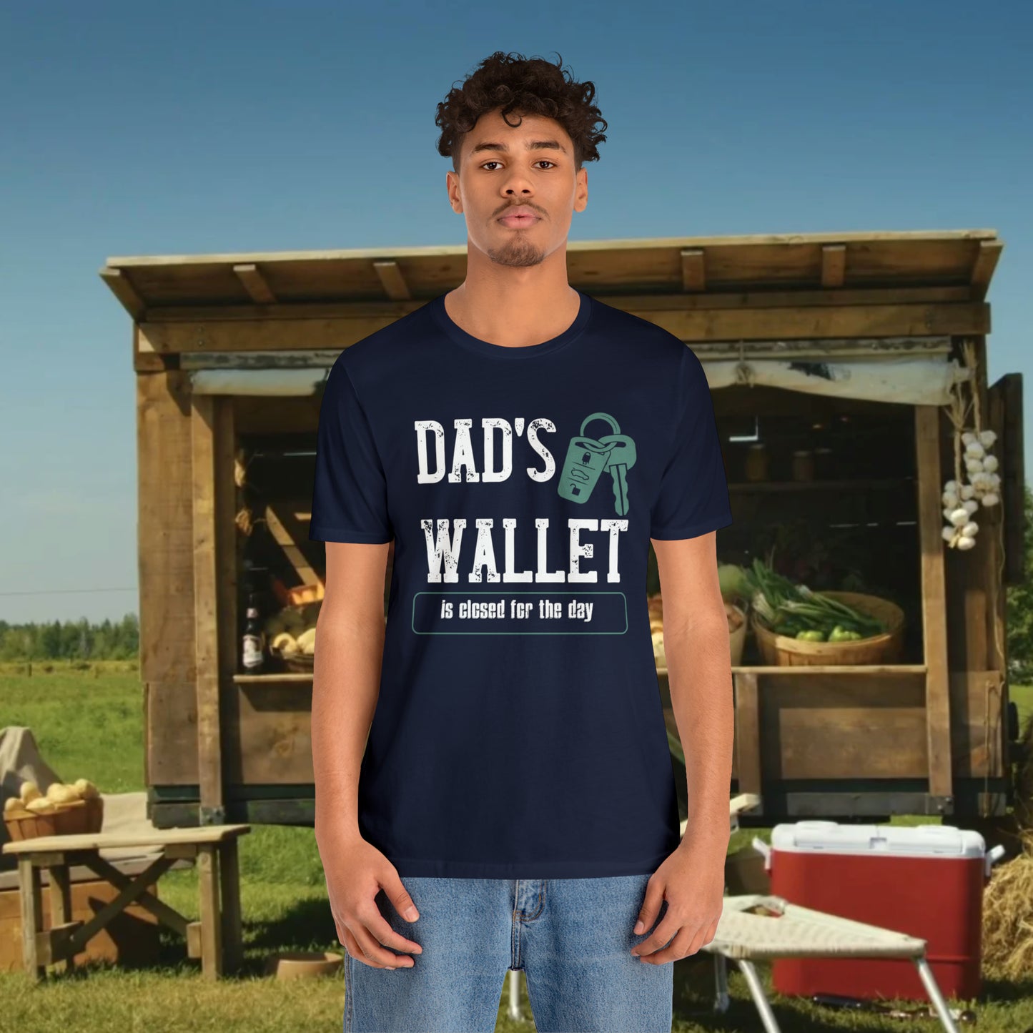 Dad's Wallet Is Closed For the Day /Unisex Jersey Short Sleeve Tee