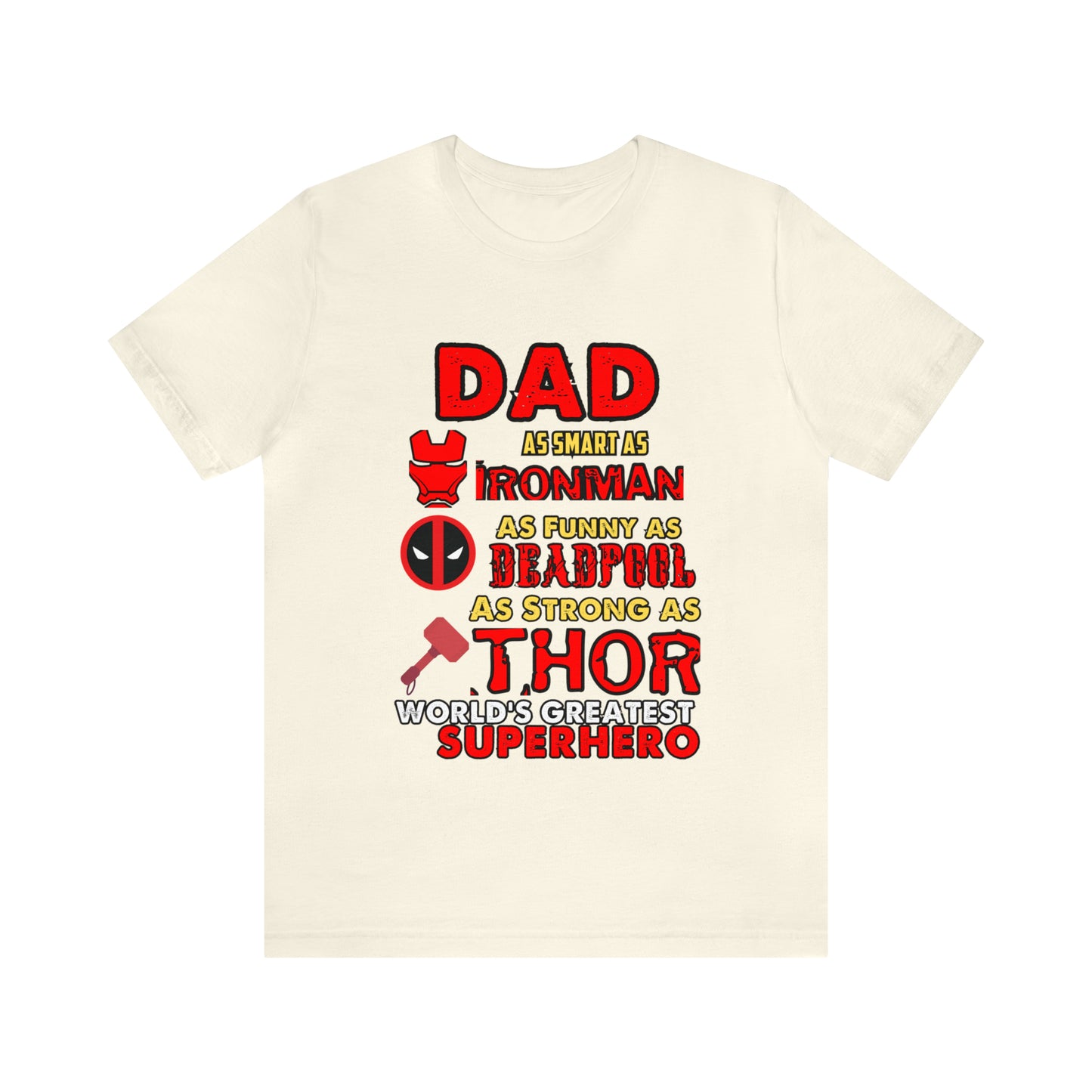 Dad World's Greatest Superhero Unisex Jersey Short Sleeve Tee