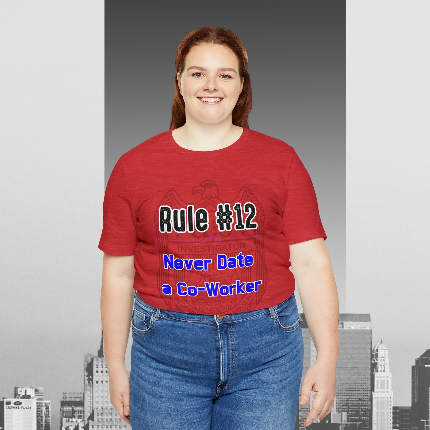 Rules of Gibbs #12 Never Date a Co-Worker Unisex Jersey Short Sleeve Tee