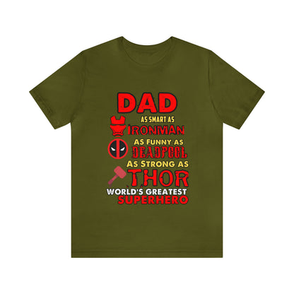 Dad World's Greatest Superhero Unisex Jersey Short Sleeve Tee