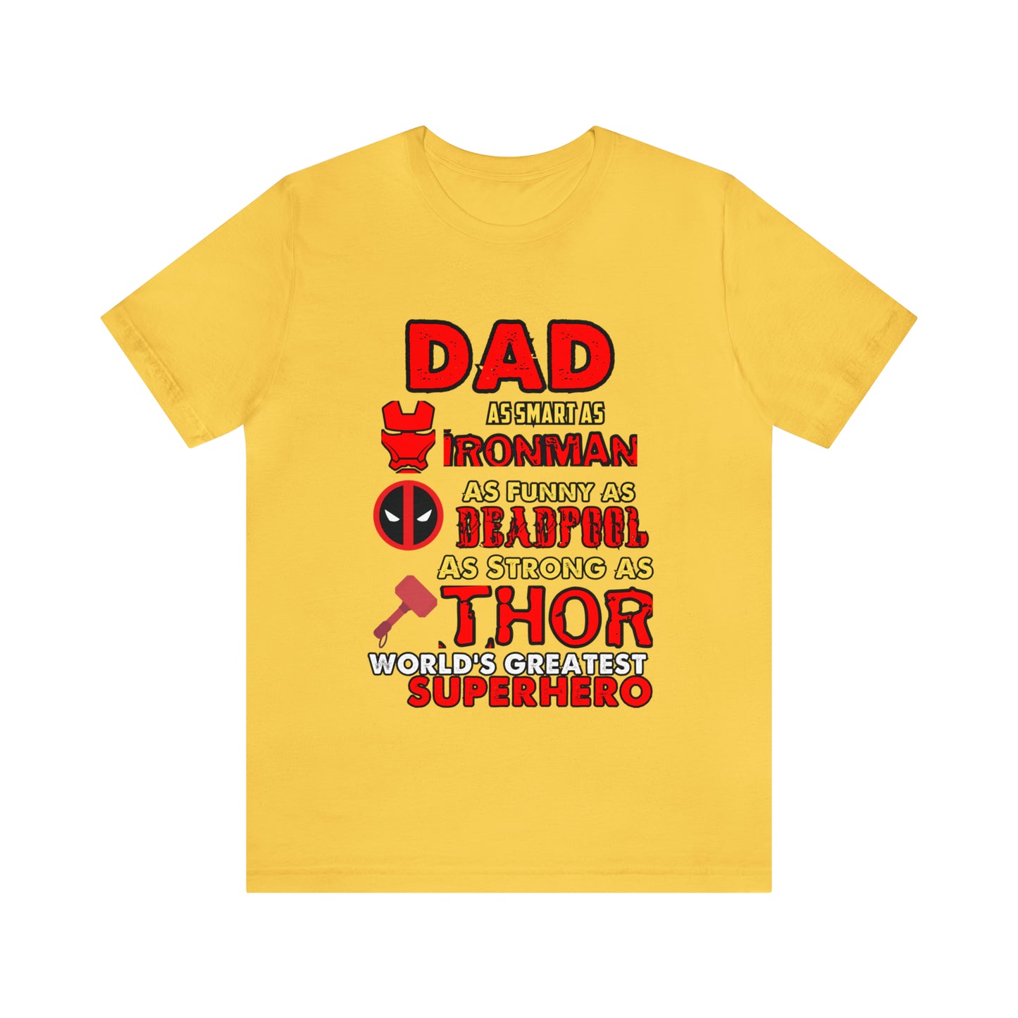 Dad World's Greatest Superhero Unisex Jersey Short Sleeve Tee