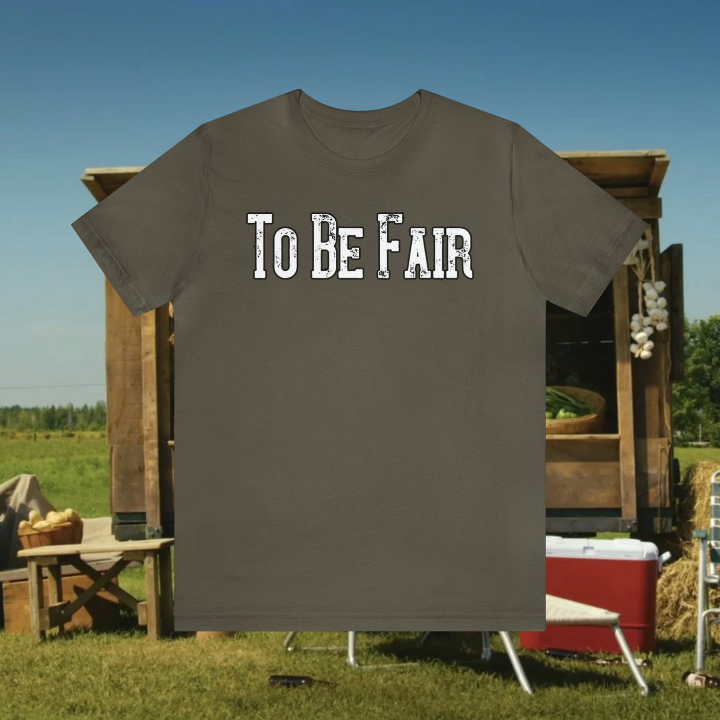 To Be Fair/ Unisex Jersey Short Sleeve Tee