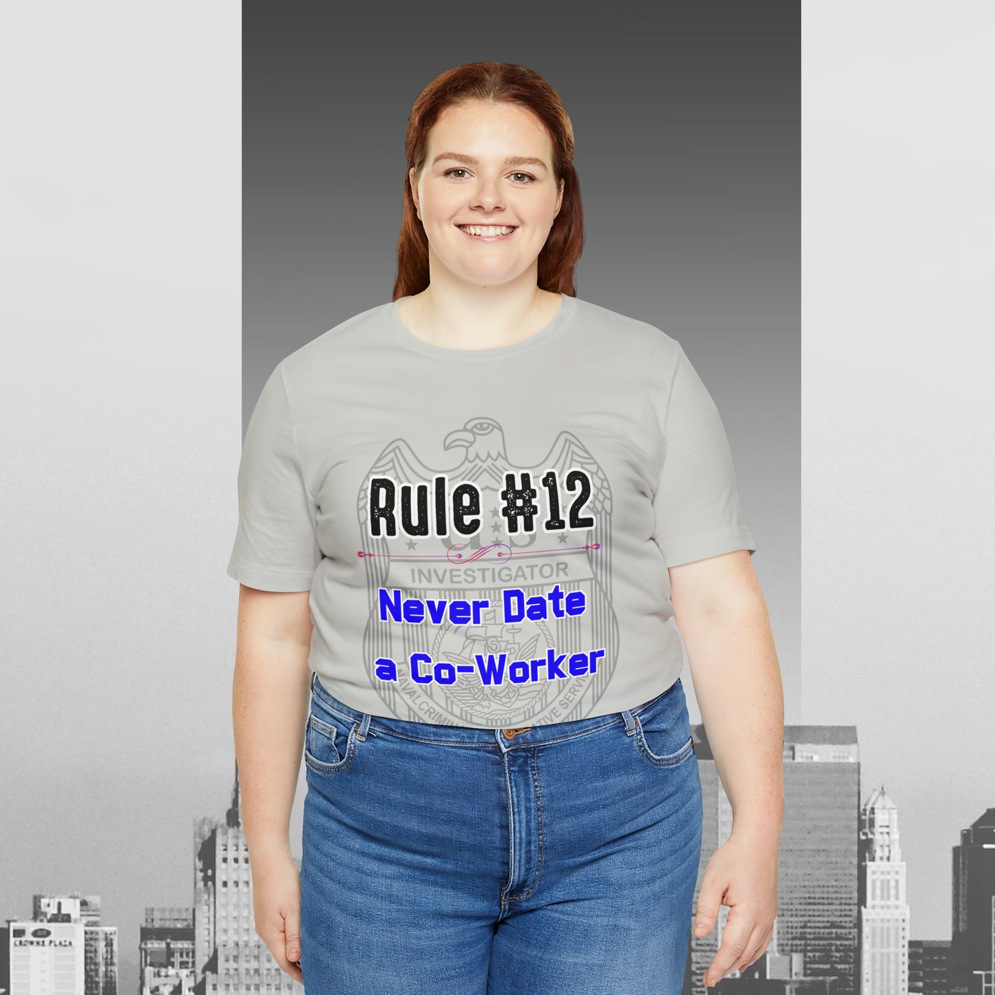 Rules of Gibbs #12 Never Date a Co-Worker Unisex Jersey Short Sleeve Tee