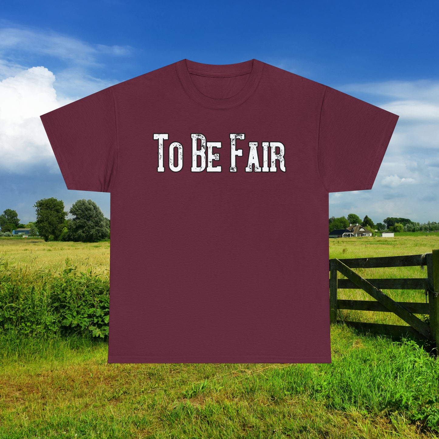 To Be Fair Unisex Heavy Cotton Tee