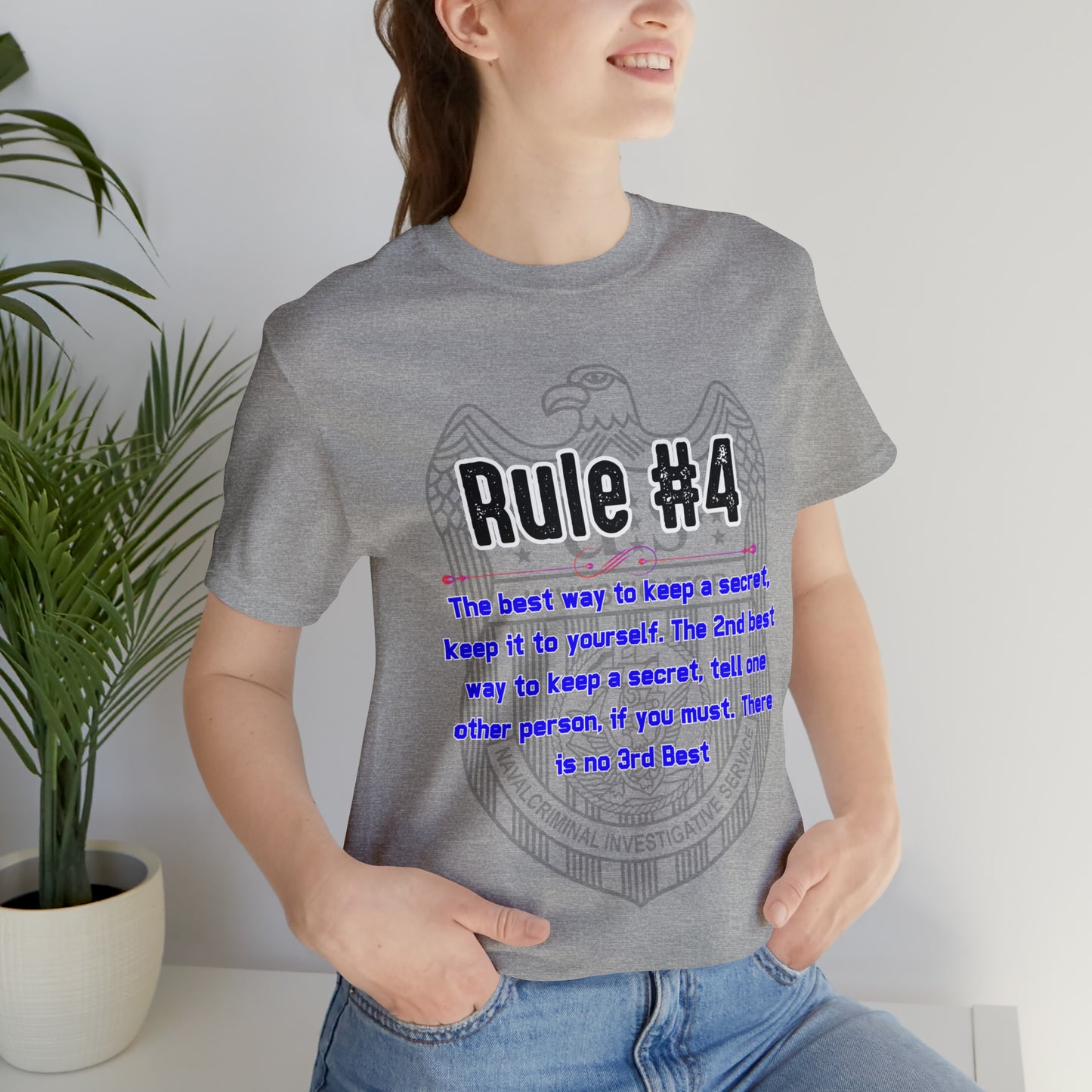 Rules of Gibbs #4 If you have a secret Keep it to yourself Unisex Jersey Short Sleeve Tee