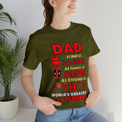 Dad World's Greatest Superhero Unisex Jersey Short Sleeve Tee