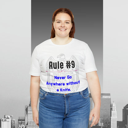 Rules of Gibbs #9 Never go anywhere without a Knife. Unisex Jersey Short Sleeve Tee
