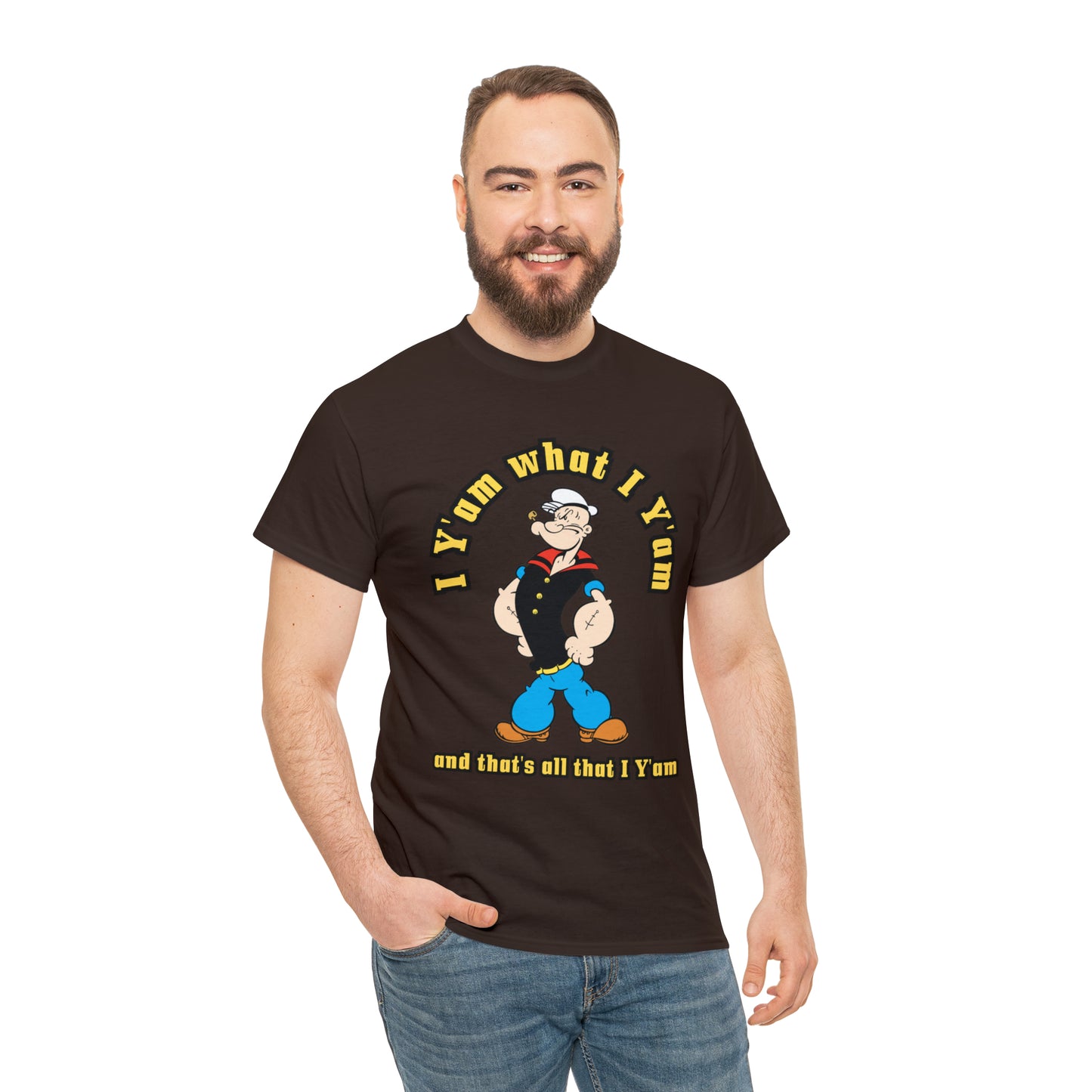 Popeye I Y'am what I Y'am and that's all that I Y'am Unisex Heavy Cotton Tee