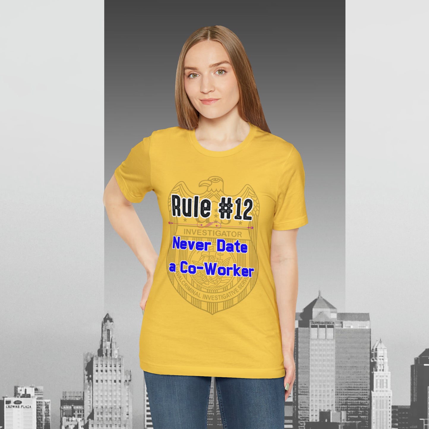 Rules of Gibbs #12 Never Date a Co-Worker Unisex Jersey Short Sleeve Tee