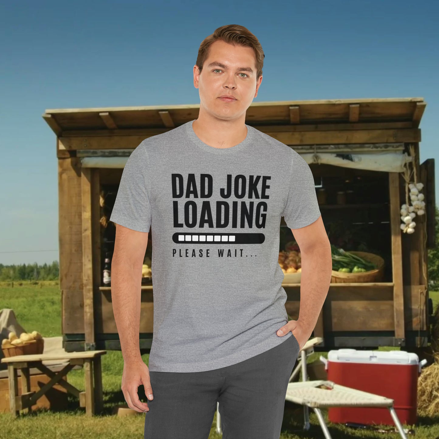 Dad Joke Loading Please Wait / Unisex Jersey Short Sleeve Tee