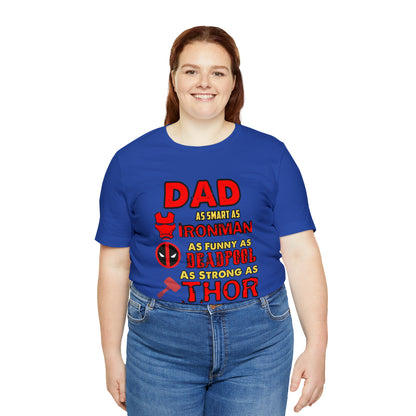 Dad World's Greatest Super Hero Unisex Jersey Short Sleeve Tee