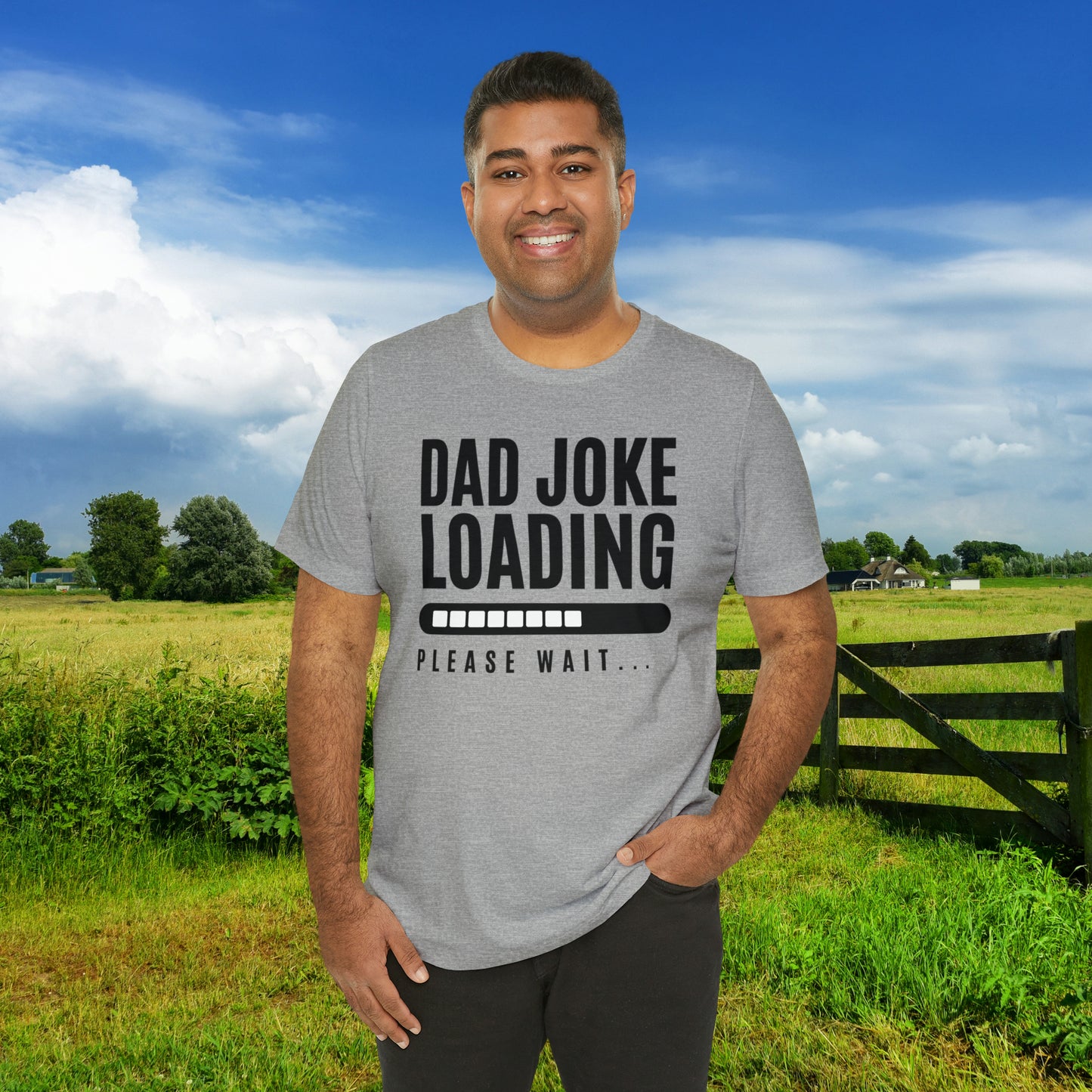 Dad Joke Loading Please Wait / Unisex Jersey Short Sleeve Tee