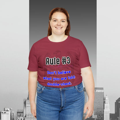 Rules of Gibbs #3 Don't Believe what you are told Unisex Jersey Short Sleeve Tee