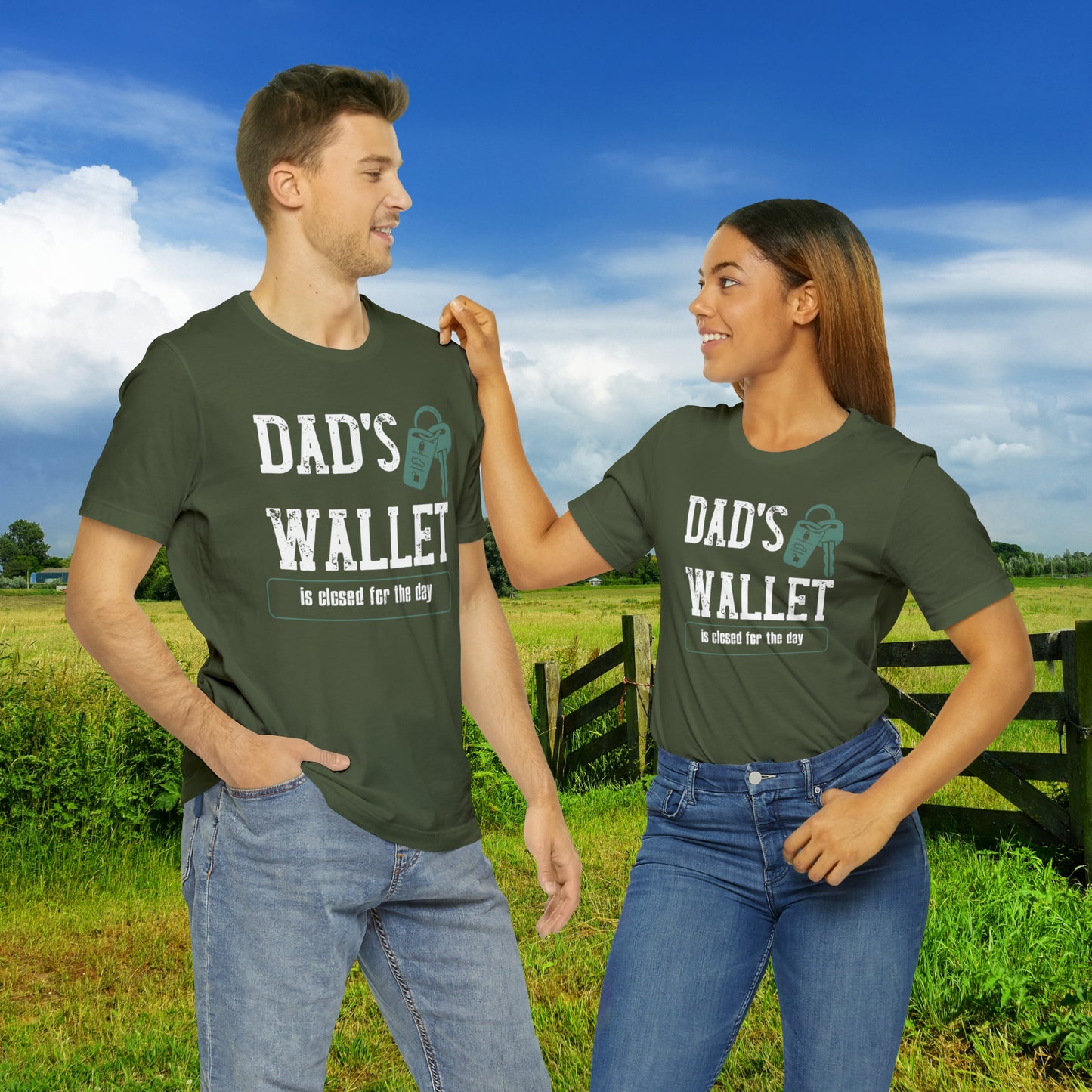 Dad's Wallet Is Closed For the Day /Unisex Jersey Short Sleeve Tee