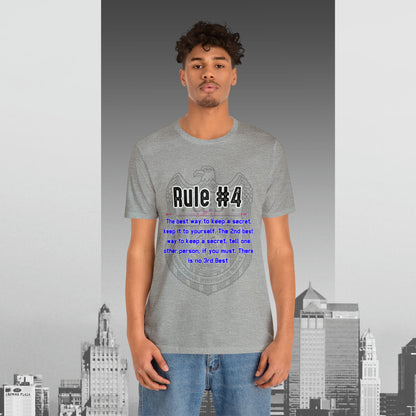 Rules of Gibbs #4 If you have a secret Keep it to yourself Unisex Jersey Short Sleeve Tee