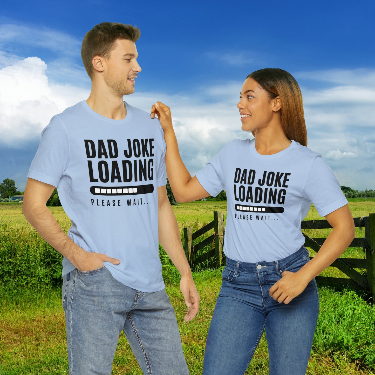 Dad Joke Loading Please Wait / Unisex Jersey Short Sleeve Tee