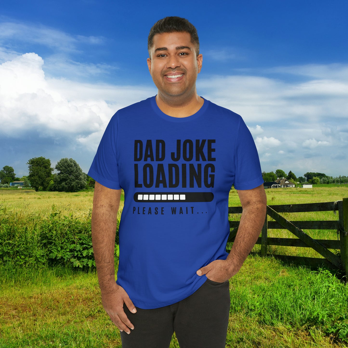 Dad Joke Loading Please Wait / Unisex Jersey Short Sleeve Tee