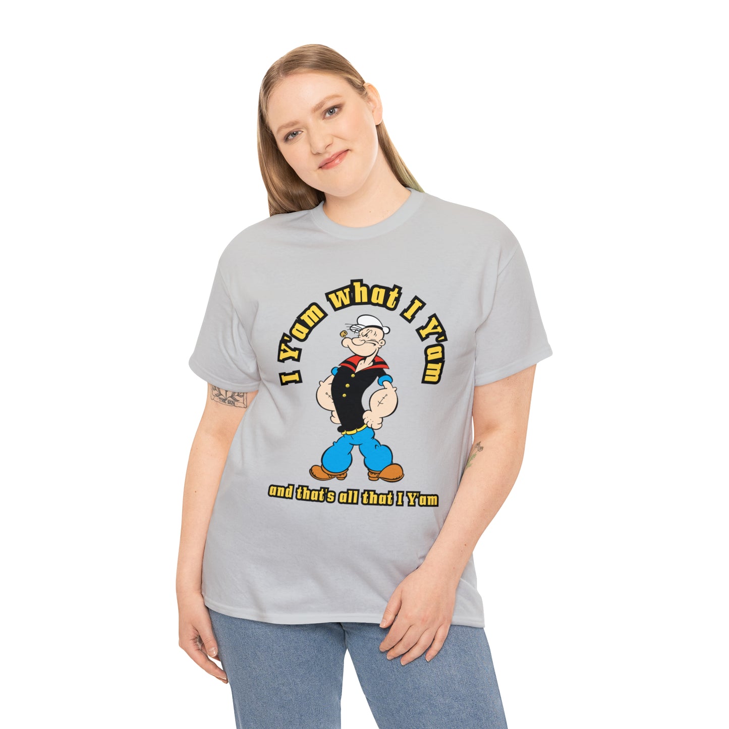 Popeye I Y'am what I Y'am and that's all that I Y'am Unisex Heavy Cotton Tee