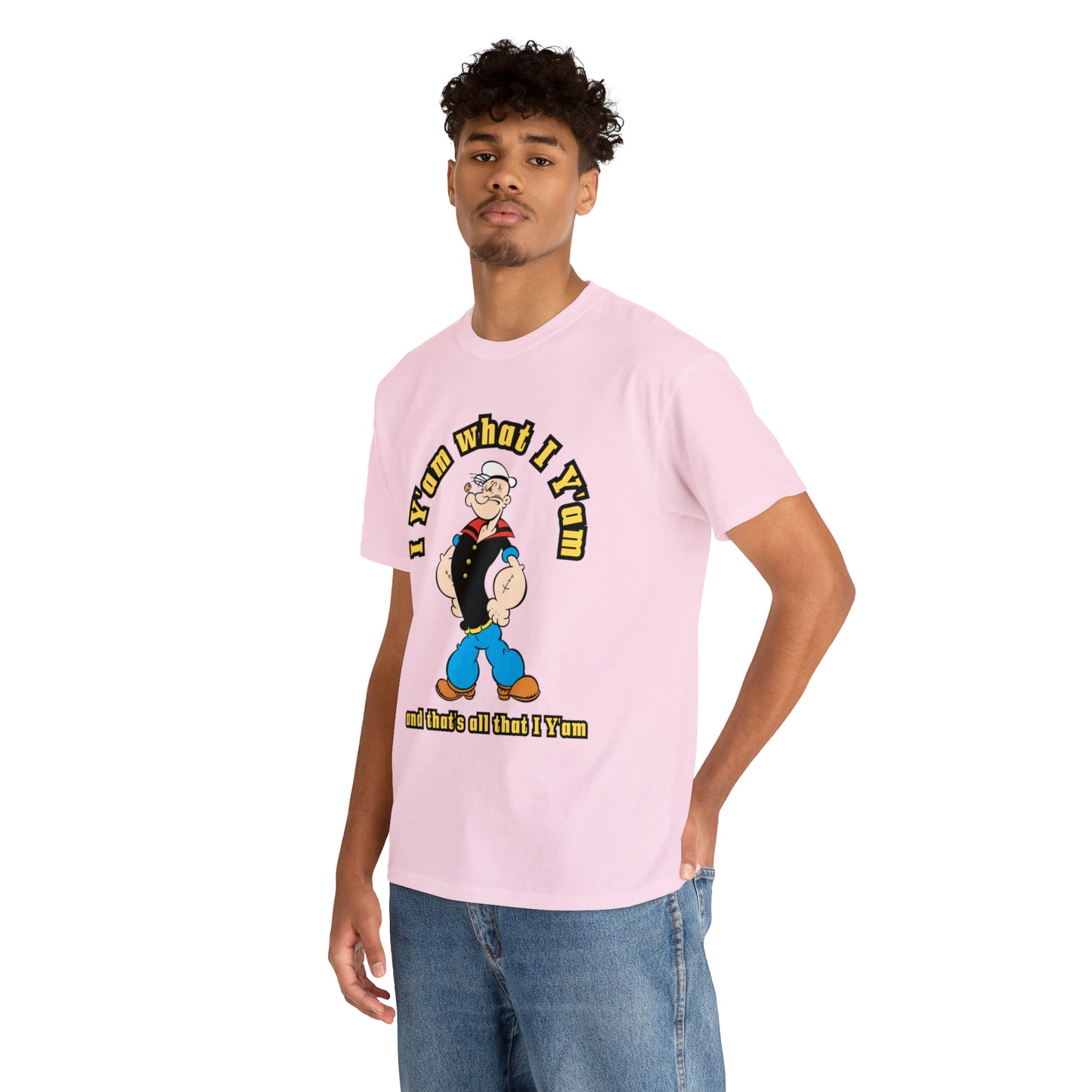 Popeye I Y'am what I Y'am and that's all that I Y'am Unisex Heavy Cotton Tee