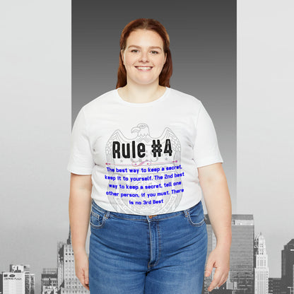 Rules of Gibbs #4 If you have a secret Keep it to yourself Unisex Jersey Short Sleeve Tee