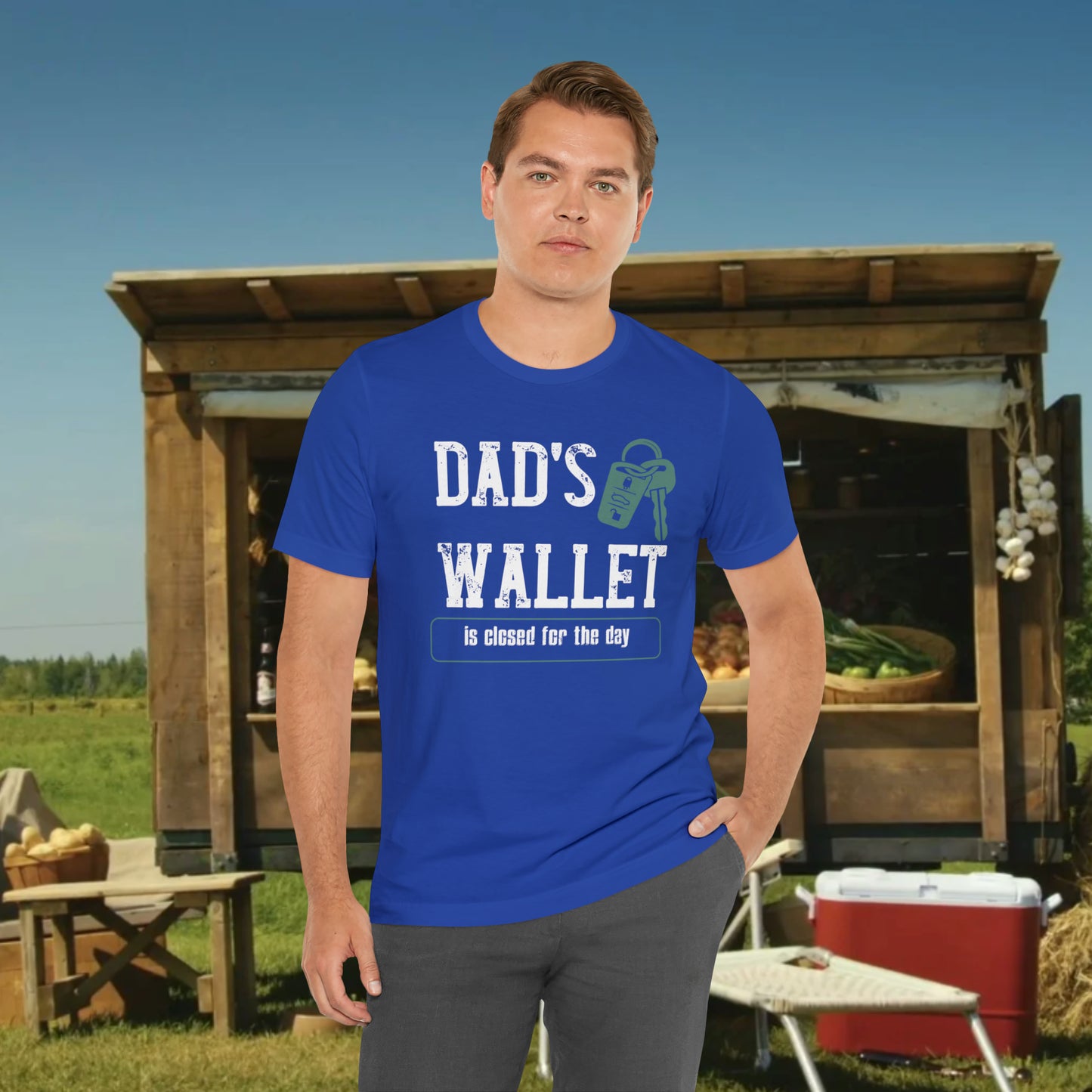 Dad's Wallet Is Closed For the Day /Unisex Jersey Short Sleeve Tee