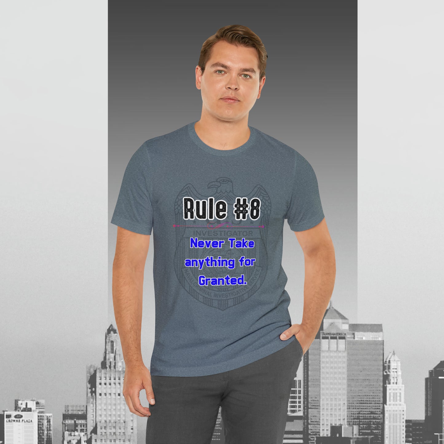 Rules of Gibbs #8 Never Take anything for Granted Unisex Jersey Short Sleeve Tee