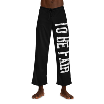 To Be Fair Men's Pajama Pants (AOP)