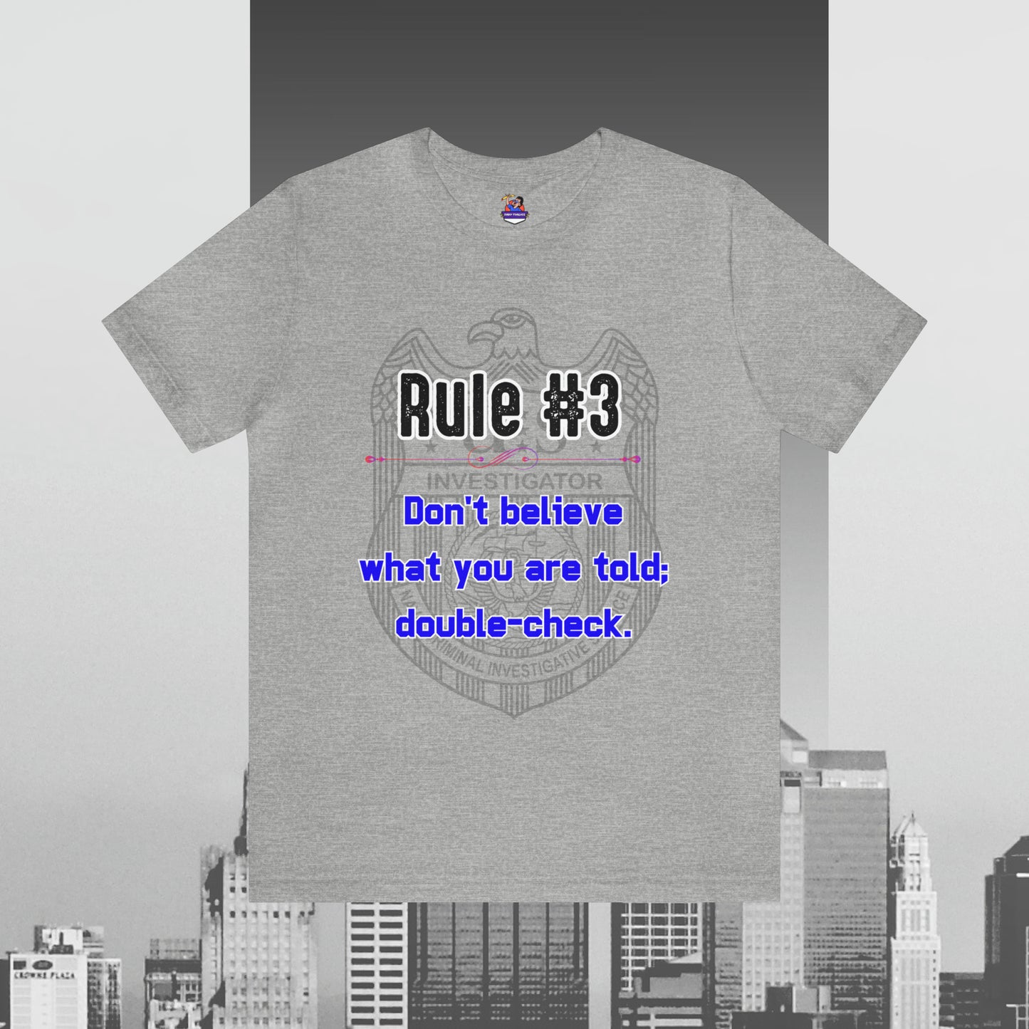 Rules of Gibbs #3 Don't Believe what you are told Unisex Jersey Short Sleeve Tee