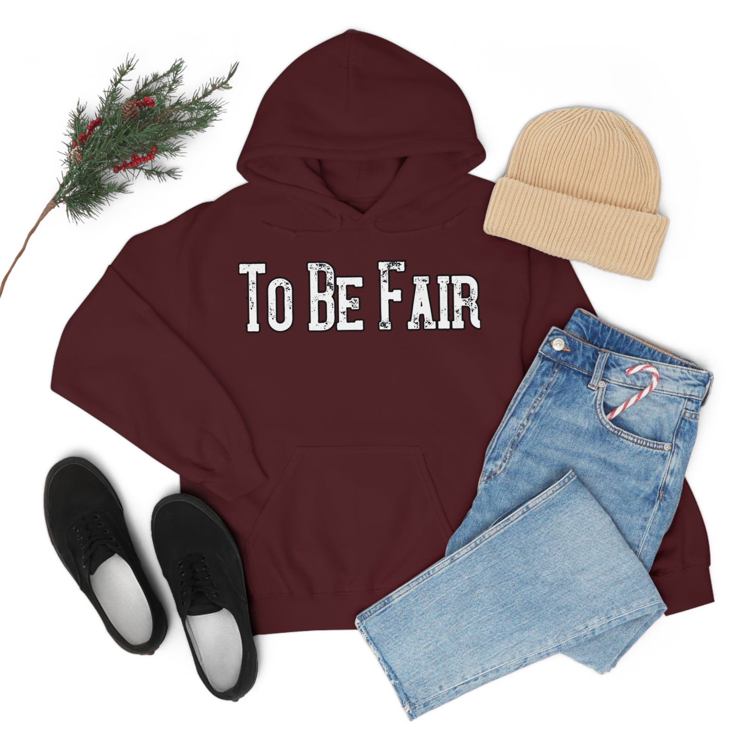 To Be Fair Unisex Heavy Blend™ Hooded Sweatshirt