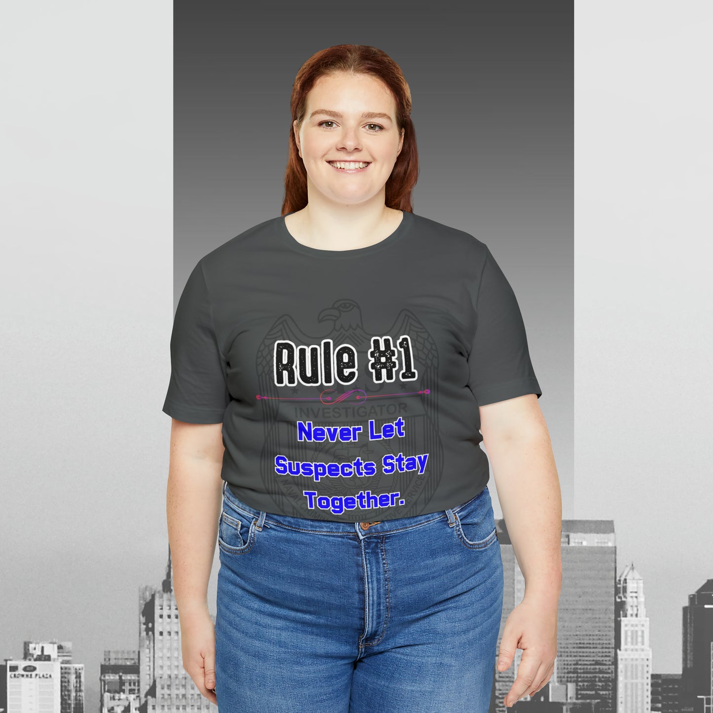 Rules of Gibbs #1 Never Let Suspects stay Together Unisex Jersey Short Sleeve Tee