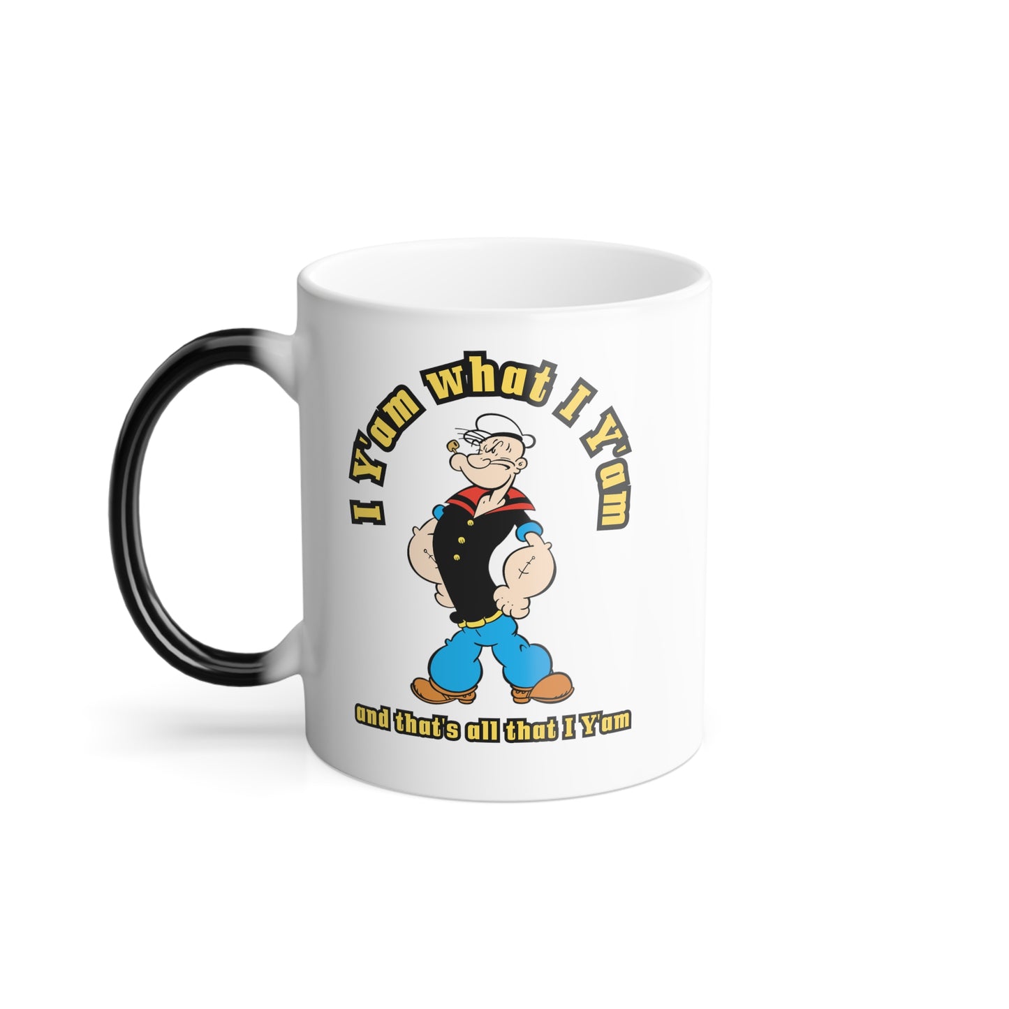 Popeye's I Y'am what I Y'am /Color Morphing Mug, 11oz