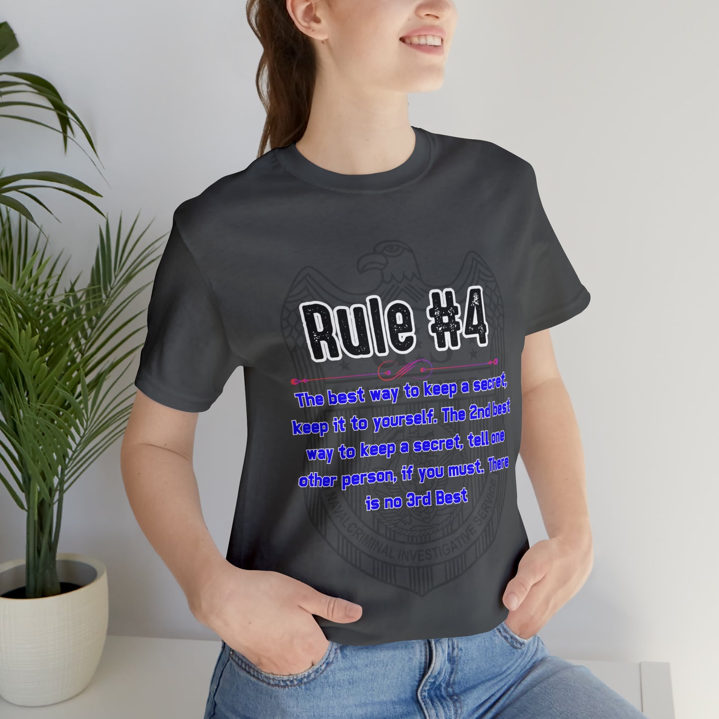 Rules of Gibbs #4 If you have a secret Keep it to yourself Unisex Jersey Short Sleeve Tee