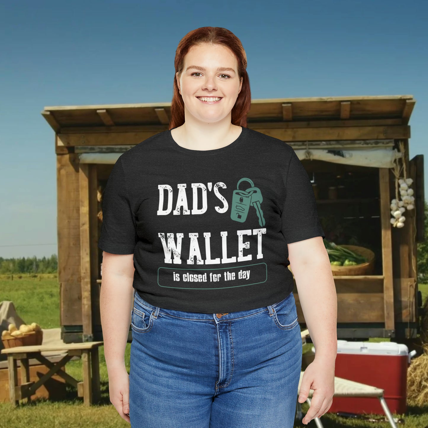 Dad's Wallet Is Closed For the Day /Unisex Jersey Short Sleeve Tee