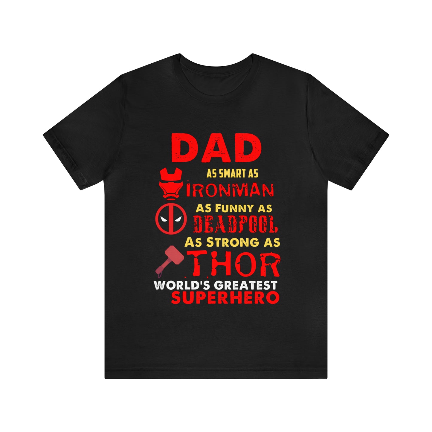 Dad World's Greatest Superhero Unisex Jersey Short Sleeve Tee