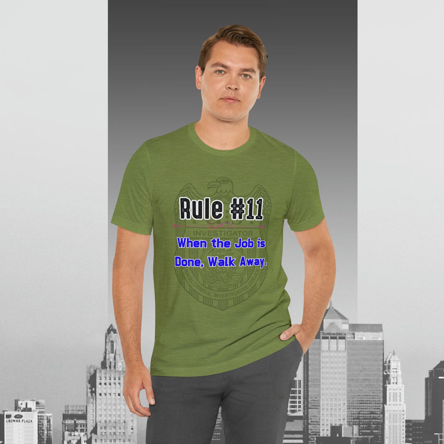 Rules of Gibbs #11 When the Job is Done, Walk Away Unisex Jersey Short Sleeve Tee