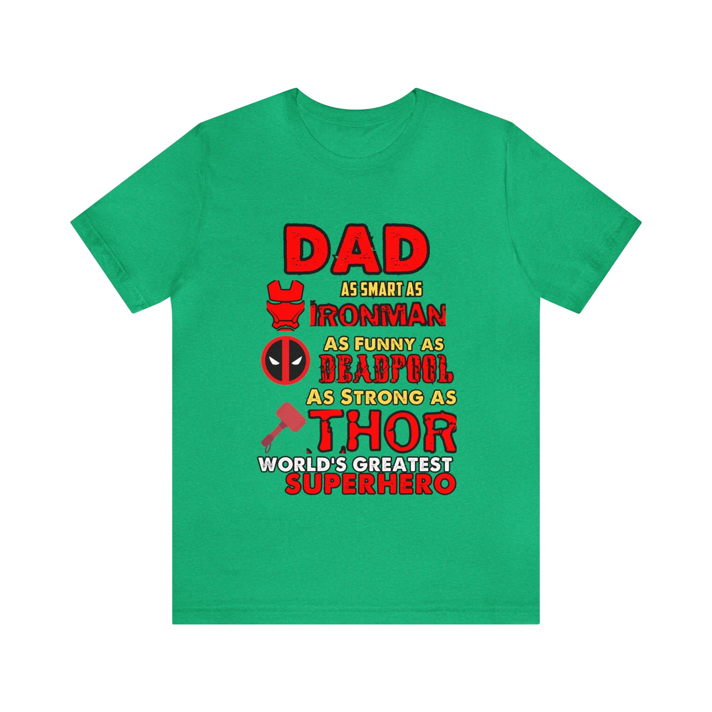 Dad World's Greatest Super Hero Unisex Jersey Short Sleeve Tee