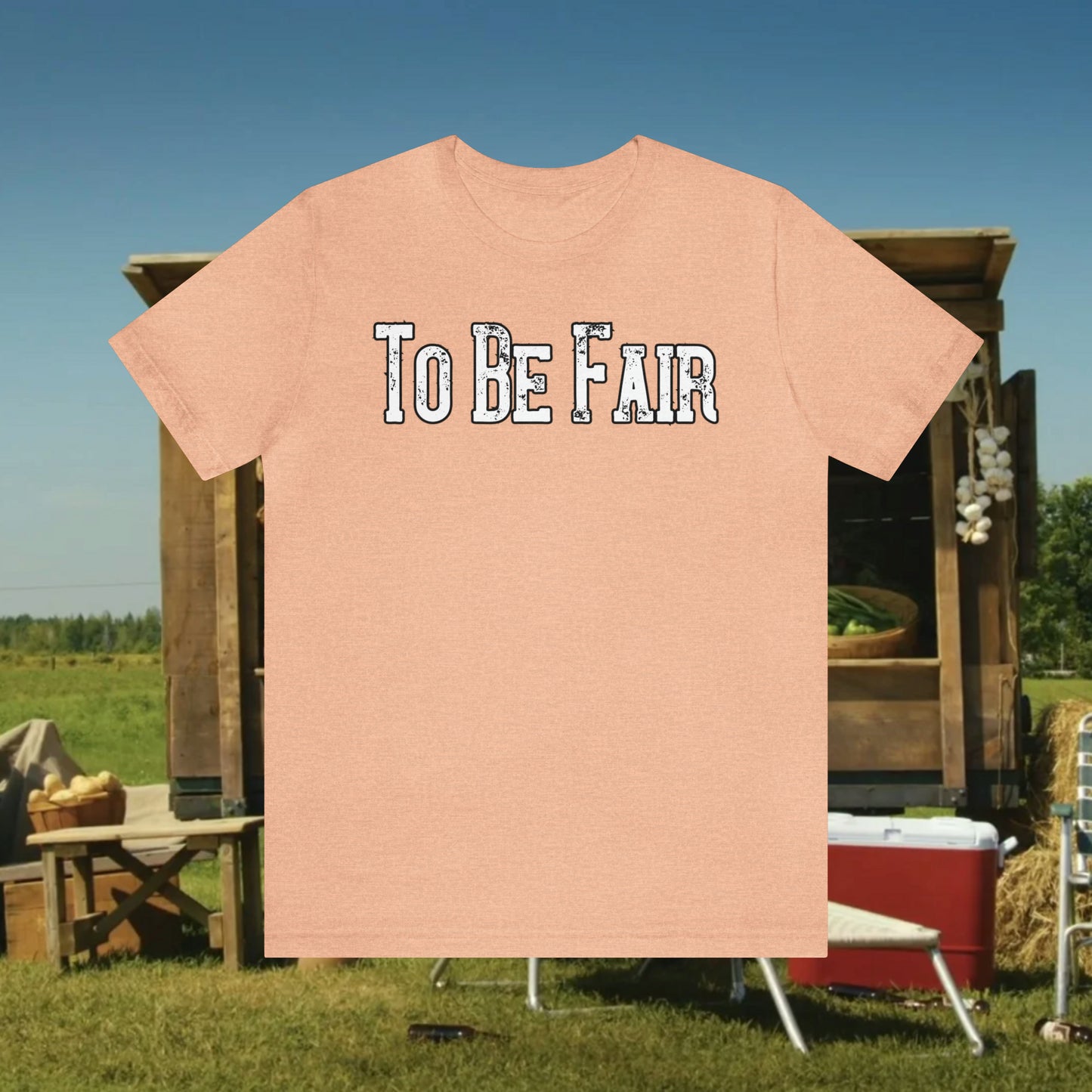 To Be Fair/ Unisex Jersey Short Sleeve Tee