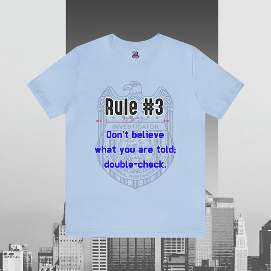 Rules of Gibbs #3 Don't Believe what you are told Unisex Jersey Short Sleeve Tee