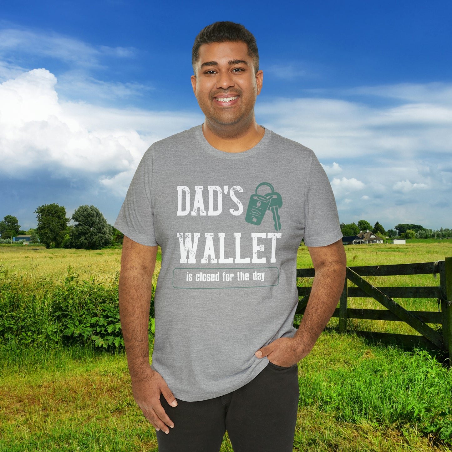 Dad's Wallet Is Closed For the Day /Unisex Jersey Short Sleeve Tee