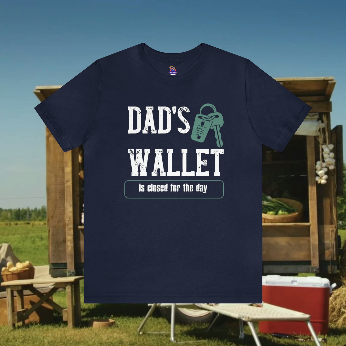 Dad's Wallet Is Closed For the Day /Unisex Jersey Short Sleeve Tee