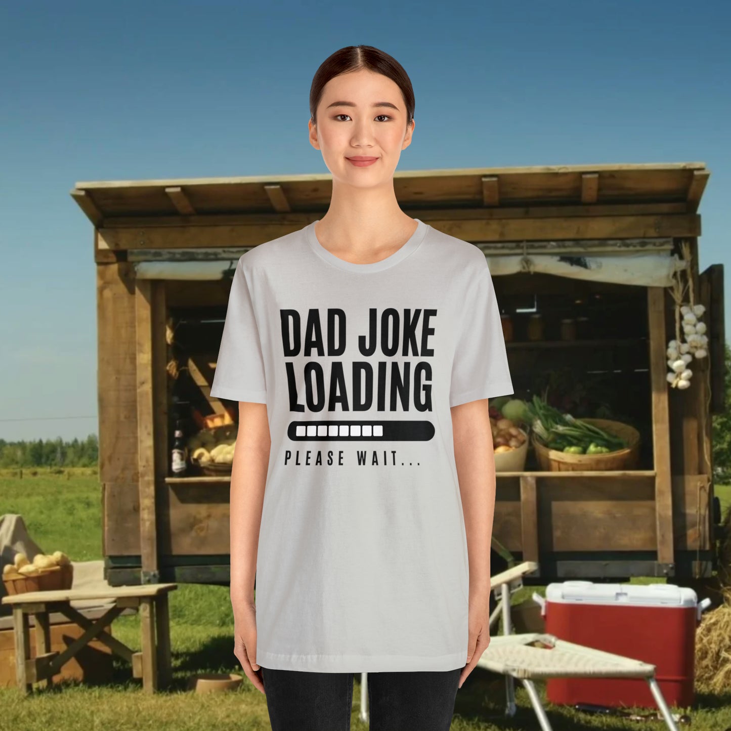 Dad Joke Loading Please Wait / Unisex Jersey Short Sleeve Tee