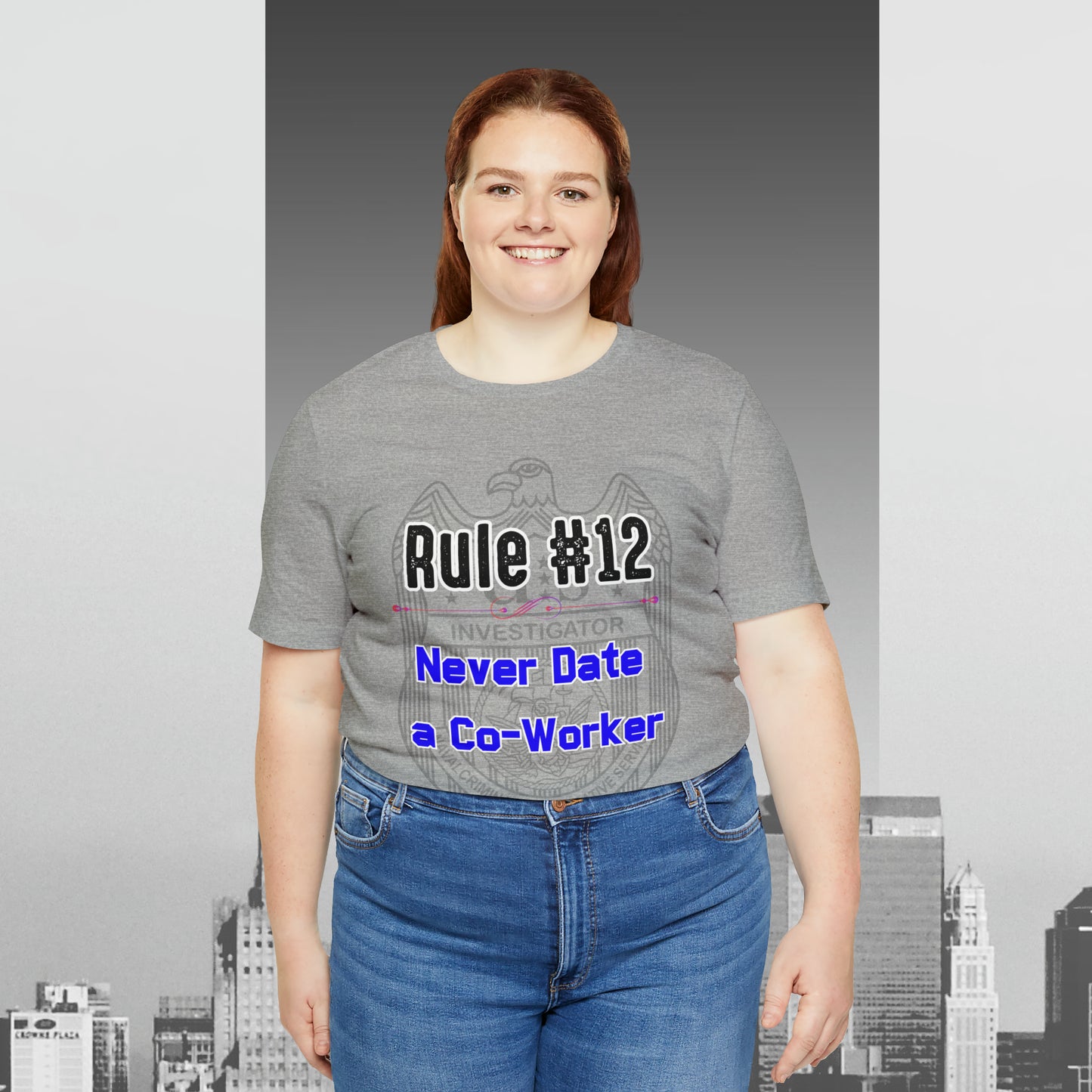 Rules of Gibbs #12 Never Date a Co-Worker Unisex Jersey Short Sleeve Tee