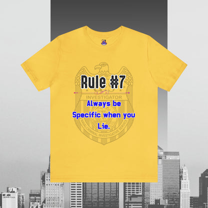Rules of Gibbs #7 Always be Specific When you Lie Unisex Jersey Short Sleeve Tee