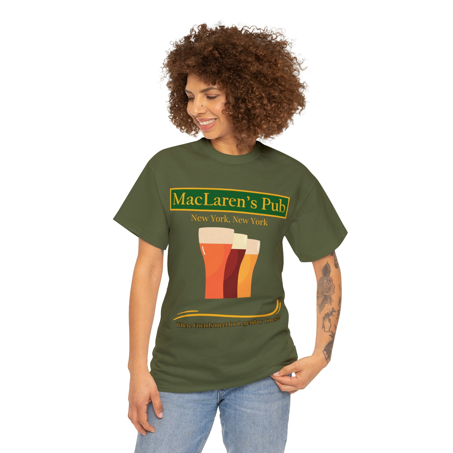 MacLaren's Pub Where Friends meet for Legendary Times!!!! Unisex Heavy Cotton Tee