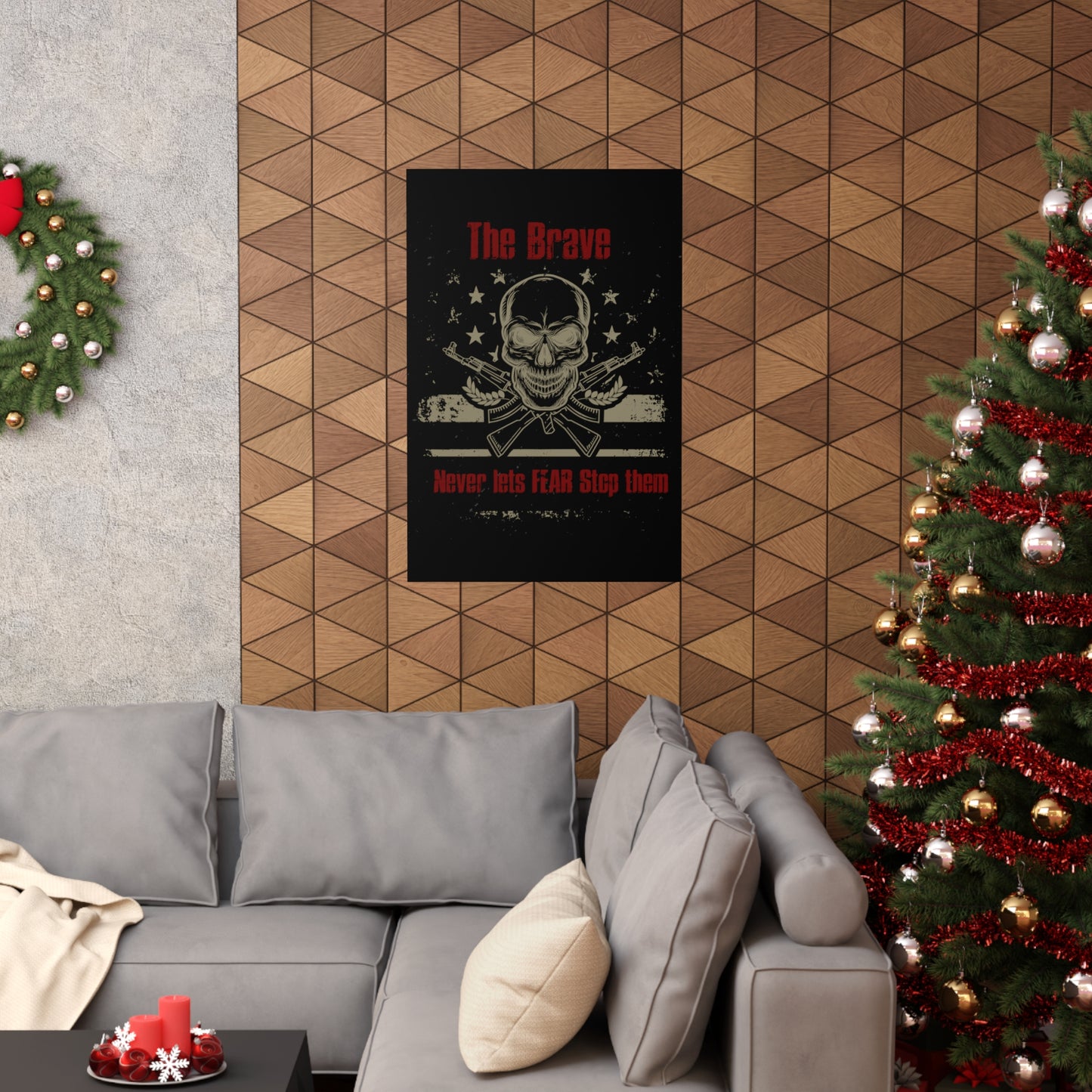 The Brave Never Lets Fear Stop Them Premium Matte Vertical Posters