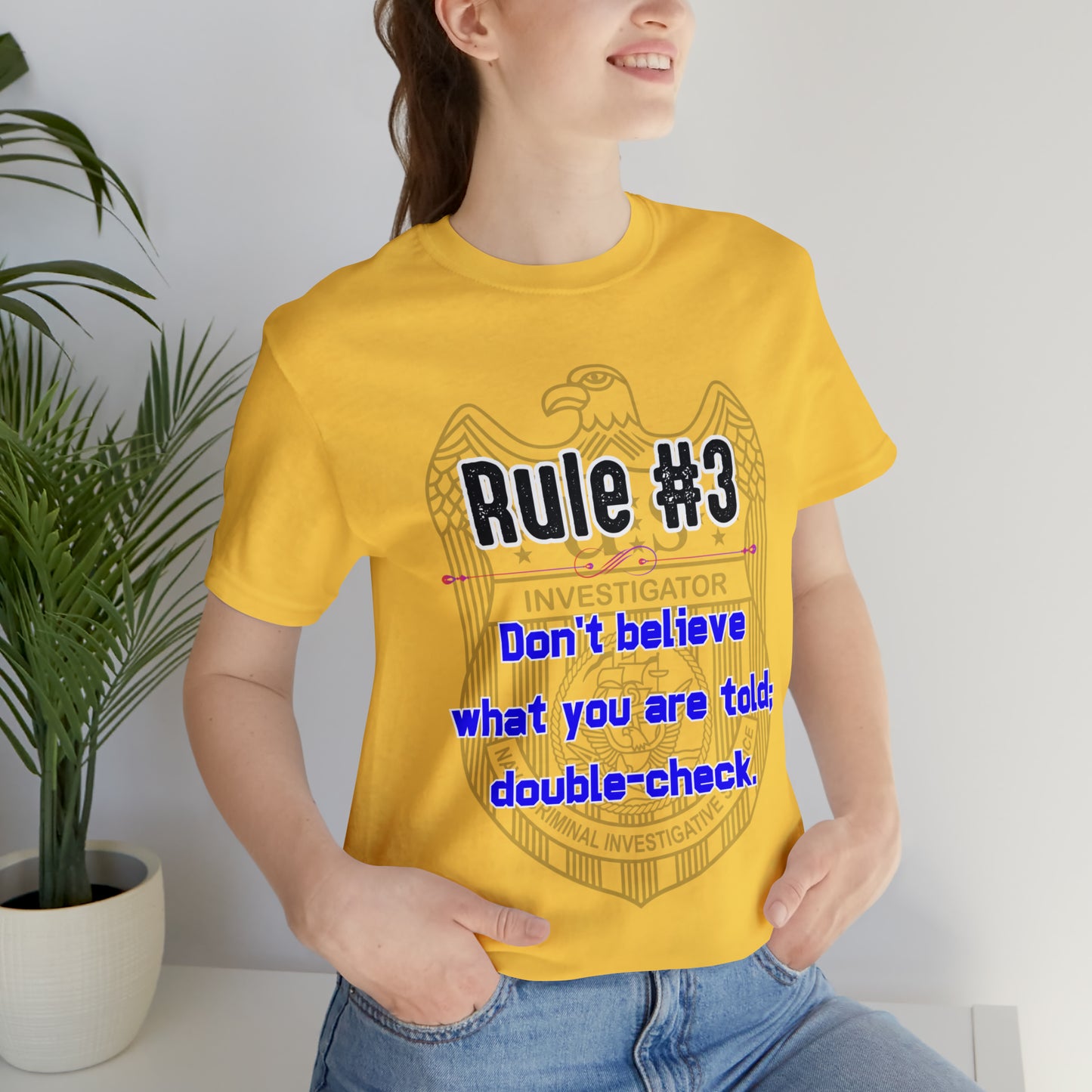 Rules of Gibbs #3 Don't Believe what you are told Unisex Jersey Short Sleeve Tee